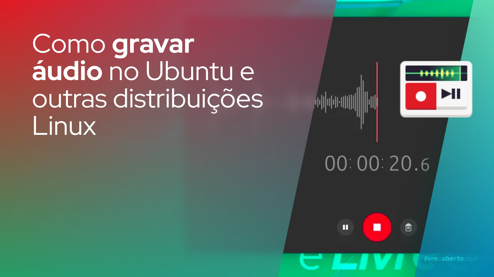 Como Gravar Udio No Ubuntu E Outras Distribui Es Linux