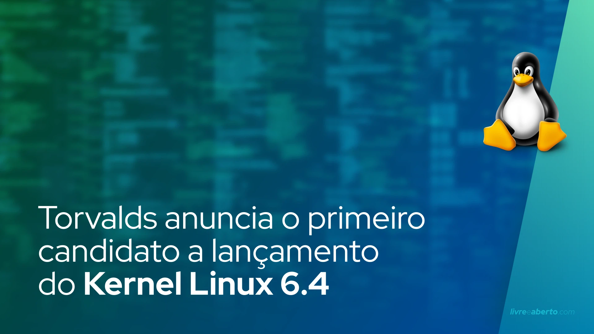 Linus Torvalds anuncia o primeiro candidato a lançamento do Kernel