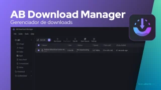 AB Download Manager: uma ferramenta simples de código aberto com todos os elementos essenciais