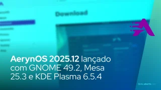 AerynOS 2025.12 Lançado com GNOME 49.2, Mesa 25.3 e KDE Plasma 6.5.4