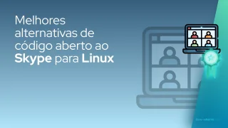 Melhores alternativas de código aberto ao Skype para Linux