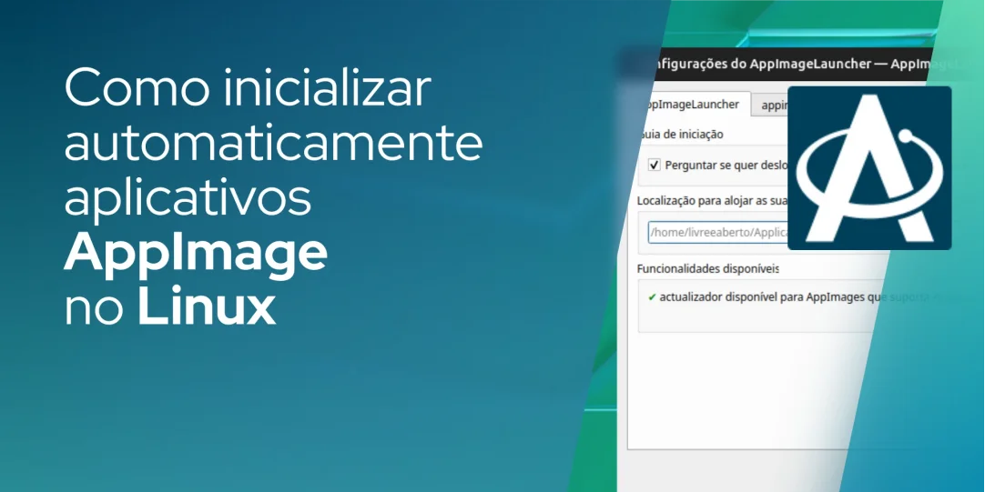 Como inicializar automaticamente aplicativos AppImage no Linux