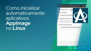 Como inicializar automaticamente aplicativos AppImage no Linux