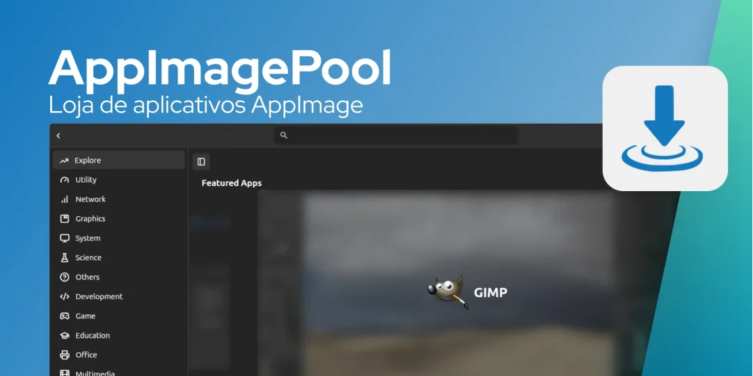 AppImage Pool é uma App Store para ajudá-lo a encontrar e gerenciar AppImages