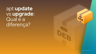 apt update vs upgrade: Qual é a diferença?