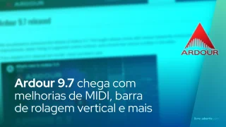 Ardour 9.7 chega com melhorias de MIDI, barra de rolagem vertical e suporte a superfícies de controle