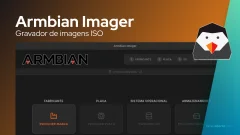 Armbian Imager é uma ótima ferramenta para quem possui dispositivos ARM
