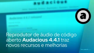 Audacious 4.4.1 Open-Source Audio Player traz novos recursos e melhorias