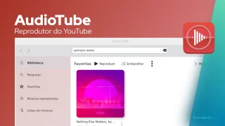 AudioTube é um aplicativo de música do YouTube para Linux