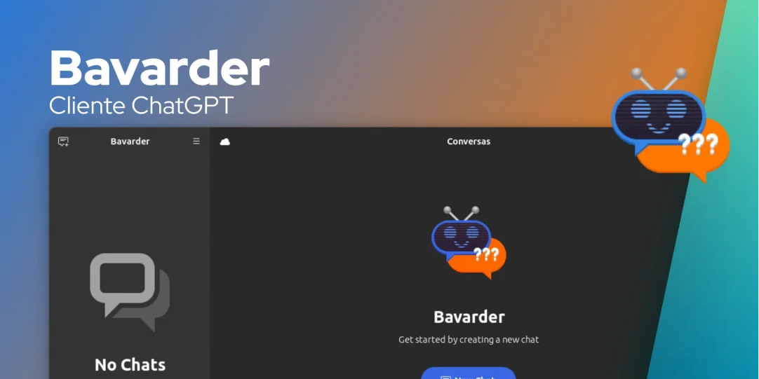 Bavarder torna conversa com ChatGPT mais acessível