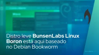 Distro leve BunsenLabs Linux Boron está aqui baseado no Debian Bookworm