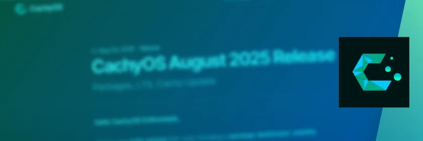 CachyOS ISO Snapshot para agosto de 2025 apresenta um novo painel de pacotes