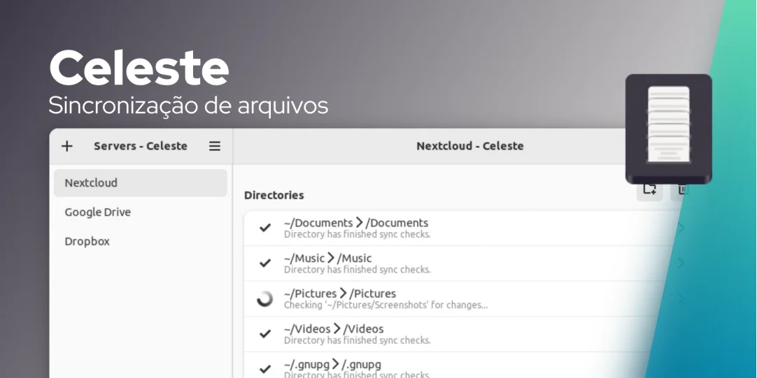 Celeste é um novo e promissor cliente de sincronia de armazenamento em nuvem para Linux