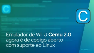 Emulador de Wii U Cemu 2.0 agora é de código aberto com suporte ao Linux