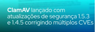 Atualizações de segurança do ClamAV 1.5.3 e 1.4.5 corrigem vulnerabilidades críticas, incluindo estouros de buffer, falhas de inspeção de arquivos e problemas de tempo-de-teste/tempo-de-uso. Saiba como proteger seus sistemas.