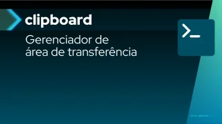 Conheça o clipboard, um aplicativo de código aberto que visa aumentar sua produtividade
