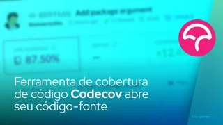 Ferramenta de cobertura de código Codecov abre seu código-fonte