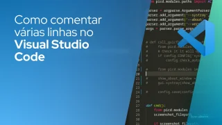 Como comentar várias linhas no Visual Studio Code