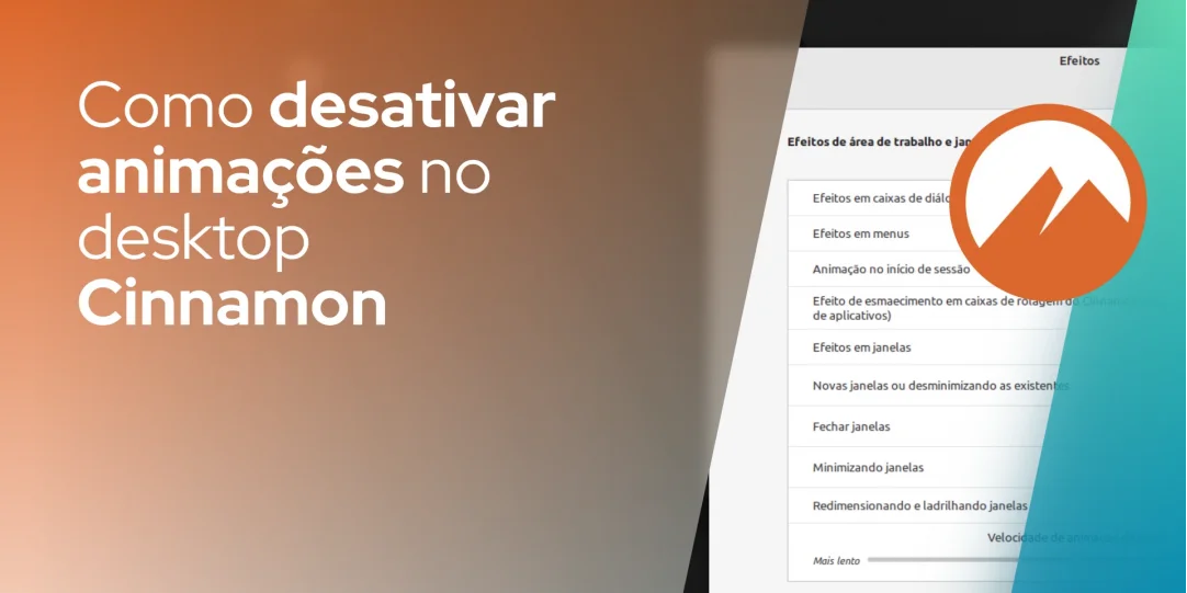 Como desativar animações no desktop Cinnamon