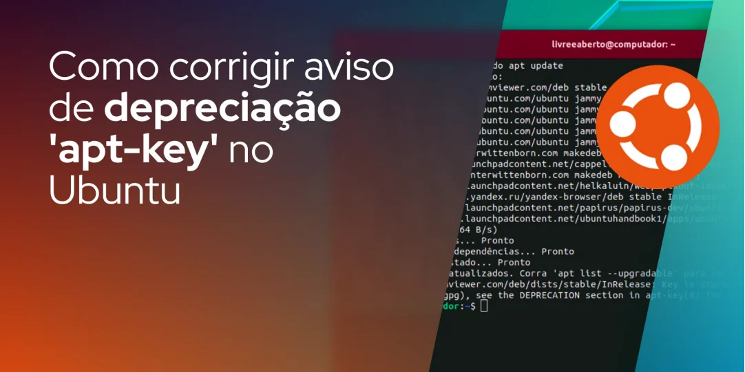 Como corrigir aviso de depreciação 'apt-key' no Ubuntu