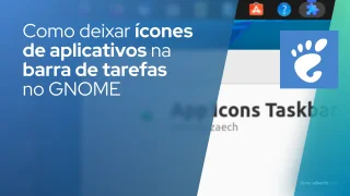 Como deixar ícones de aplicativos na barra de tarefas no GNOME