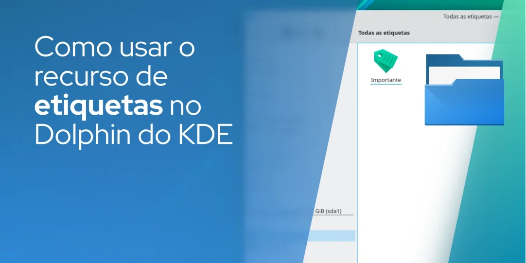 Como usar o recurso de etiquetas no gerenciador de arquivos Dolphin do KDE