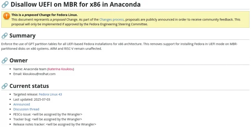 Uma proposta de mudança do Fedora intitulada, Não permitir UEFI no MBR para x86 no Anaconda