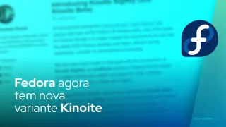 Fedora agora tem nova variante Kinoite