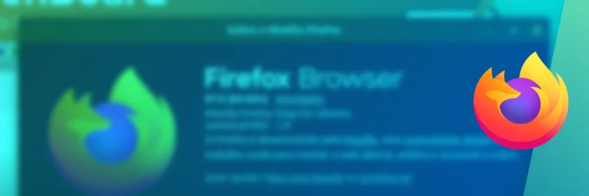 Mozilla Firefox 97 já está disponível para download, aqui estão as novidades