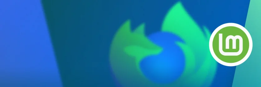 Linux Mint anuncia parceria com a Mozilla para melhorar o Firefox na distro