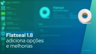Flatseal 1.8 adiciona opções e melhorias