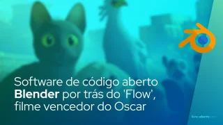 Software de código aberto Blender por trás do 'Flow', filme vencedor do Oscar