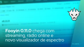 Fooyin 0.11.0 chega com streaming, rádio online e novo visualizador de espectro