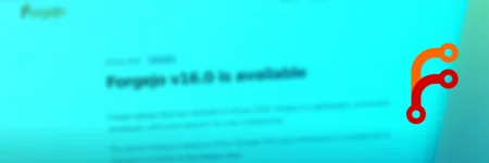 Forgejo 16.0: mudanças críticas e novidades em self-hosted Git