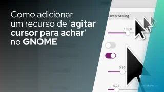 Como adicionar um recurso de 'agitar cursor para achar' no GNOME