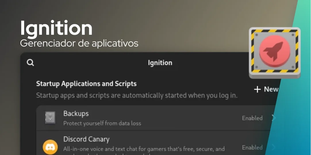 Ignition é um utilitário de aplicativos de inicialização modernos para Linux