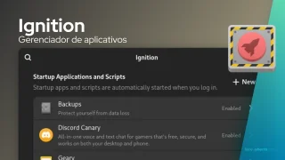 Ignition é um utilitário de aplicativos de inicialização modernos para Linux