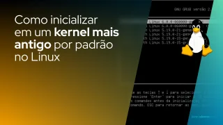 Como inicializar em um kernel mais antigo por padrão no Ubuntu e outros Linux
