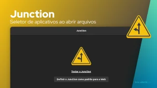 Junction: um seletor de aplicativos para abrir arquivos e links