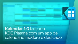 Kalendar 1.0 lançado: KDE Plasma agora tem um cliente de calendário maduro e dedicado