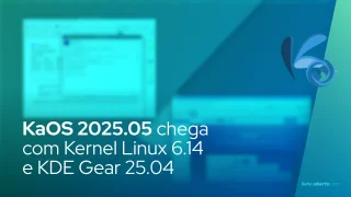 KaOS 2025.05 chega com Kernel Linux 6.14 e KDE Gear 25.04