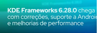 A nova versão mensal do KDE Frameworks traz atualizações em Baloo, KIO, Kirigami, KTextEditor e muito mais, além de suporte ampliado a Android e iOS.