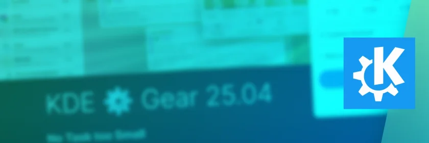 KDE Gear 25.04 lançado oficialmente, aqui está o que há de novo