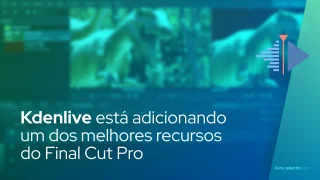 Kdenlive está adicionando um dos melhores recursos do Final Cut Pro