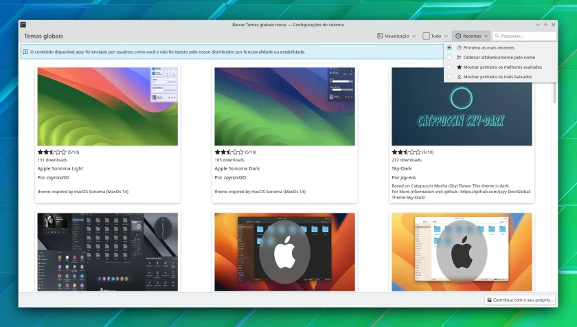Temas disponíveis para download, listados nas configurações do sistema KDE Plasma Temas disponíveis para download, listados nas configurações do sistema KDE Plasma