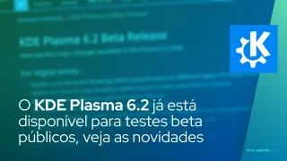 O KDE Plasma 6.2 já está disponível para testes beta públicos, aqui está o que há de novo