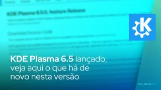 KDE Plasma 6.5 lançado, aqui está o que há de novo nesta versão