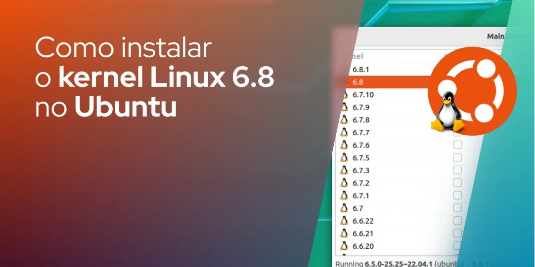Como instalar o Kernel Linux 6.8 no Ubuntu
