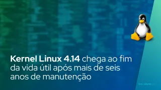Kernel Linux 4.14 chega ao fim da vida útil após mais de seis anos de manutenção