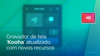Gravador de tela 'Kooha' atualizado com novos recursos